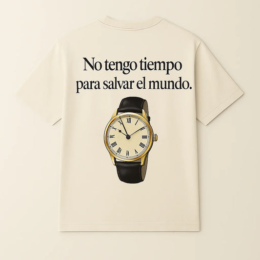 No tengo tiempo para salvar el mundo